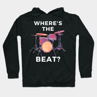 Where's The Beat Hoodie